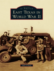 East Texas in World War II