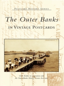 The Outer Banks in Vintage Postcards