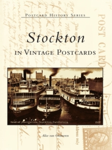 Stockton in Vintage Postcards