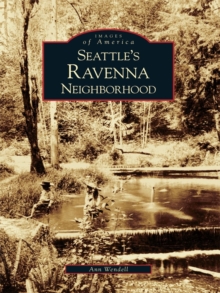 Seattle's Ravenna Neighborhood