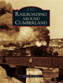 Railroading around Cumberland