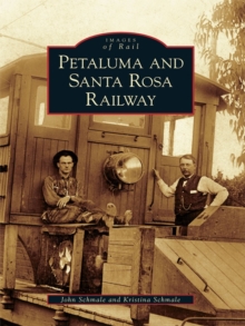 Petaluma and Santa Rosa Railway