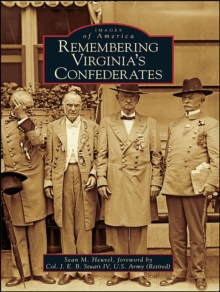 Remembering Virginia's Confederates