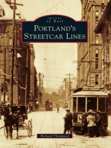 Portland's Streetcar Lines