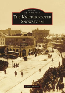 The Knickerbocker Snowstorm