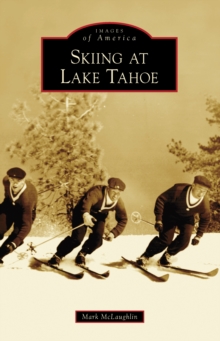 Skiing at Lake Tahoe