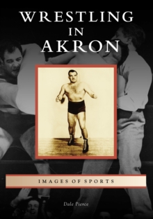 Wrestling in Akron