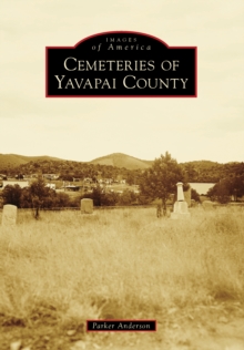 Cemeteries of Yavapai County