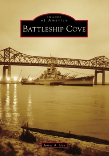 Battleship Cove