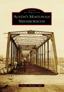 Austin's Montopolis Neighborhood