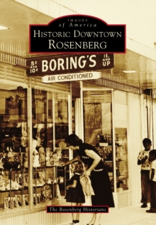 Historic Downtown Rosenberg