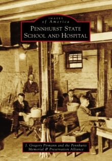 Pennhurst State School and Hospital