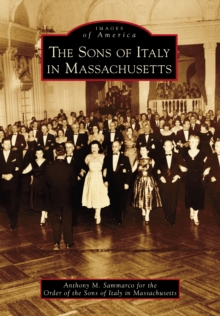 The Sons of Italy in Massachusetts