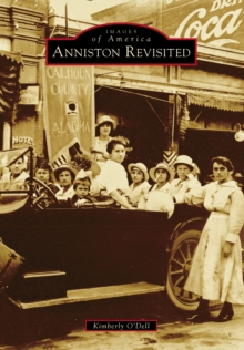 Anniston Revisited