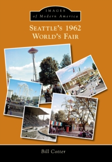 Seattle's 1962 World's Fair