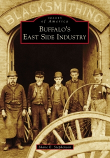 Buffalo's East Side Industry