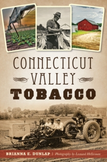 Connecticut Valley Tobacco