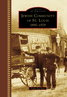 Jewish Community of St. Louis : 1890-1929