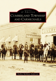 Cumberland Township and Carmichaels