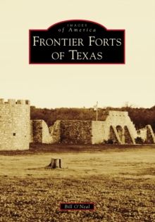 Frontier Forts of Texas