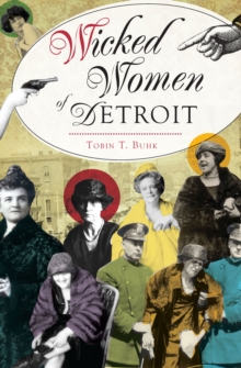 Wicked Women of Detroit