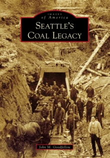 Seattle's Coal Legacy