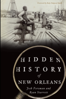 Hidden History of New Orleans