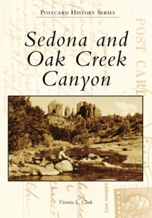 Sedona and Oak Creek Canyon