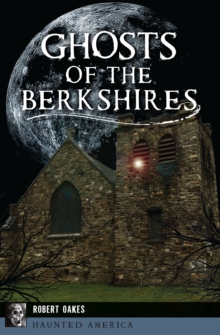 Ghosts of Berkshires