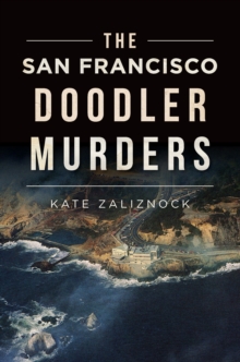 The San Francisco Doodler Murders