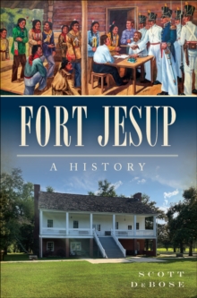 Fort Jesup : A History