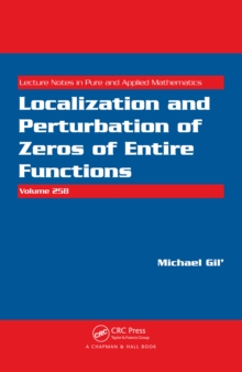 Localization and Perturbation of Zeros of Entire Functions