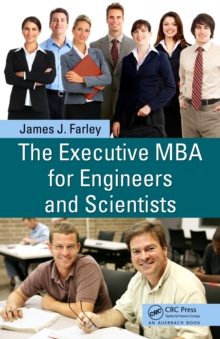 The Executive MBA for Engineers and Scientists