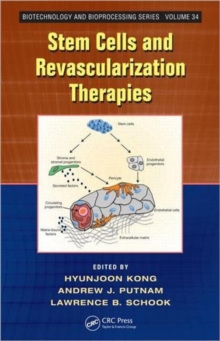 Stem Cells and Revascularization Therapies, Hardback Book Stem Cells and Revascularization Therapies, Hardback Book