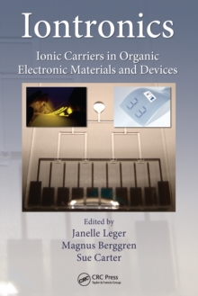 Iontronics : Ionic Carriers in Organic Electronic Materials and Devices