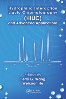 Hydrophilic Interaction Liquid Chromatography (HILIC) and Advanced Applications