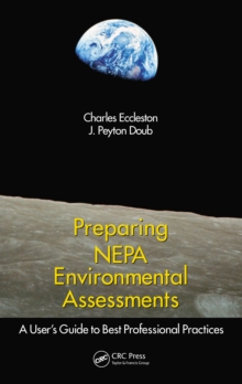 Preparing NEPA Environmental Assessments : A User's Guide to Best Professional Practices