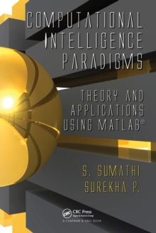 Computational Intelligence Paradigms : Theory & Applications using MATLAB