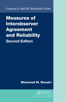 Measures of Interobserver Agreement and Reliability