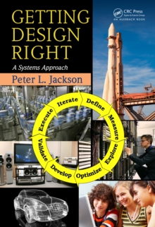 Getting Design Right : A Systems Approach