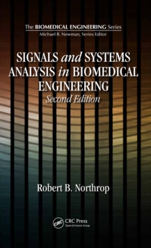 Signals and Systems Analysis In Biomedical Engineering