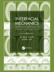 Interfacial Mechanics : Theories and Methods for Contact and Lubrication