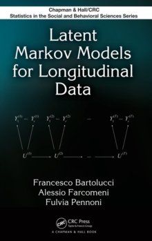 Latent Markov Models for Longitudinal Data, Hardback Book Latent Markov Models for Longitudinal Data, Hardback Book