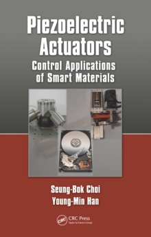 Piezoelectric Actuators : Control Applications of Smart Materials