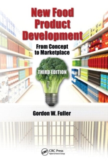 New Food Product Development : From Concept to Marketplace, Third Edition