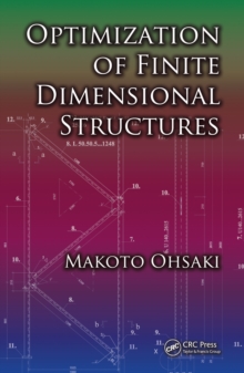 Optimization of Finite Dimensional Structures