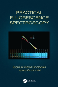 Practical Fluorescence Spectroscopy