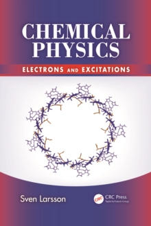 Chemical Physics : Electrons and Excitations