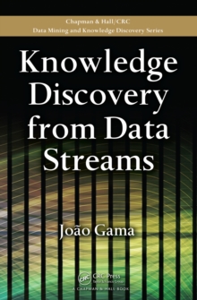 Knowledge Discovery from Data Streams