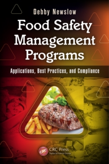 Food Safety Management Programs : Applications, Best Practices, and Compliance